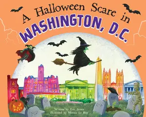 USED-A Halloween Scare in Washington, D.C. by James, Eric (Hardcover)