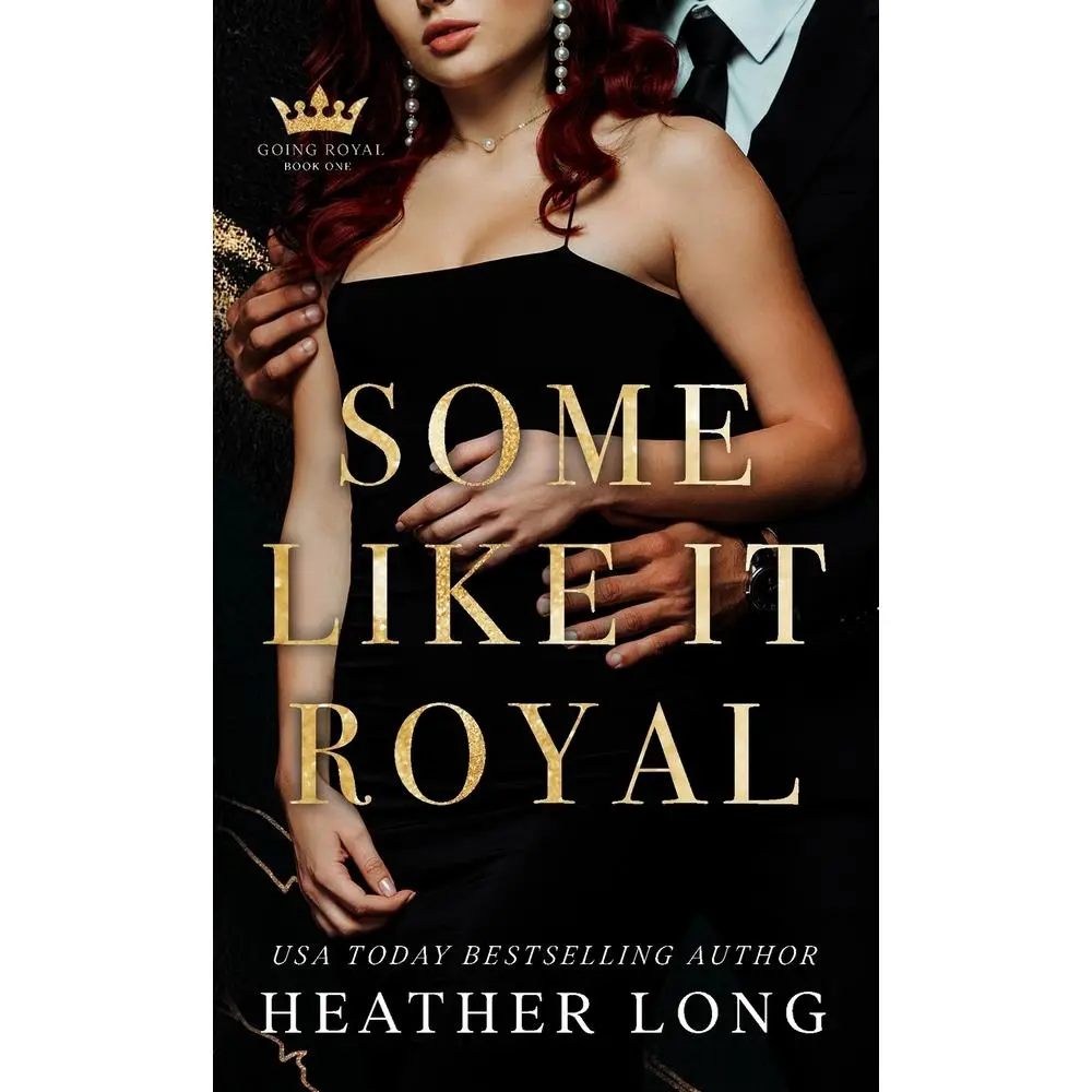 USED-Some Like It Royal by Long, Heather (Mass Market Paperback)