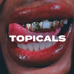 Topicals