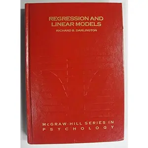 USED-Regression and Linear Models by Richard B. Darlington (Hardcover)