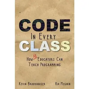 USED-Code in Every Class by Brookhouser, Kevin (Paperback)