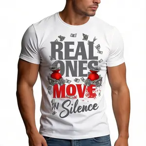 Men's Classic Oversized Short-Sleeve Graphic T-Shirt - Round Neck, Real Ones in Silence Prints, Money Design, Inspiring Quote, Streetwear, Casual Summer Sports Top Essential