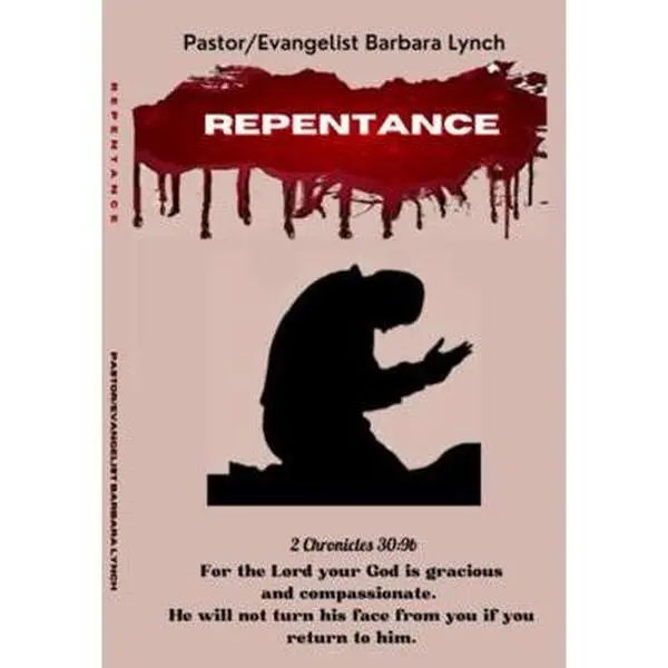 USED-Repentance by Pst. Barbara B Lynch (Paperback)