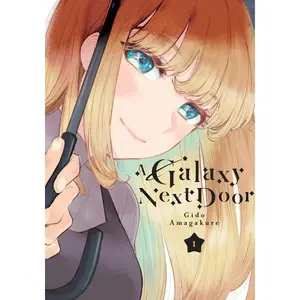 USED-A Galaxy Next Door 1 by Amagakure, Gido (Paperback)