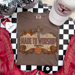Western Made to Worship DTF Transfers - THIS IS NOT A SHIRT