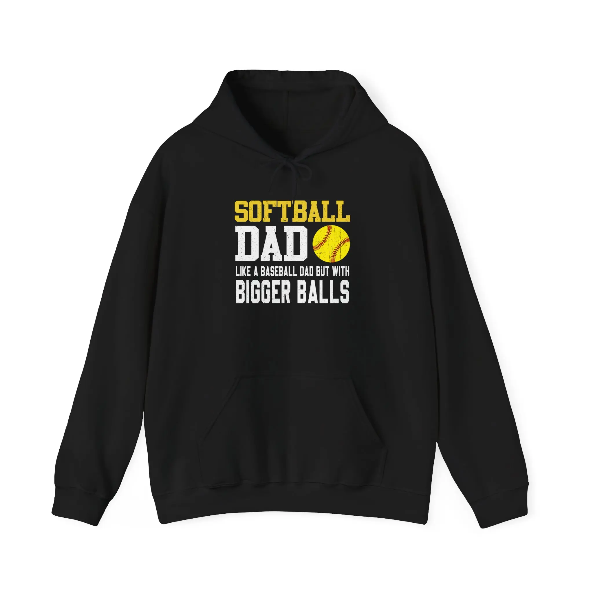 Softball Dad Like A Baseball Dad But With Bigger Balls Sport Supporters Hoodie, Men Women Softball Lovers Christmas Gifts Softball Hoodie