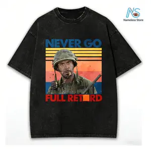 washed Cotton Never Go Full Shirt, Movie Quotes Shirt, Funny Shirt, Graphic Tee, Casual Classic Top Unisex