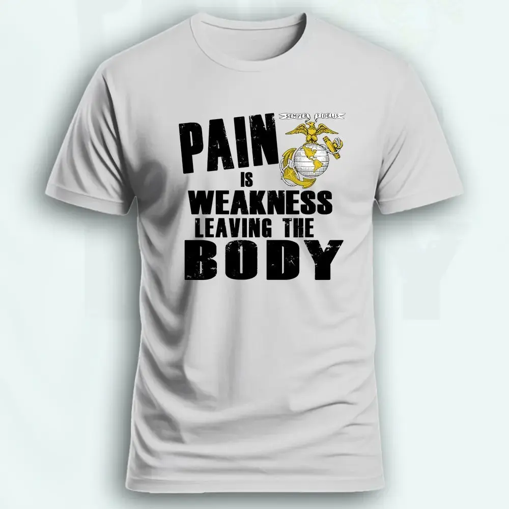 USMC “Pain Is Weakness Leaving the Body” T-Shirt – Marine Corps Graphic Tee, Made-in-USA Military Apparel, United States Marines Shirt, Semper Fi Patriotic Casual Top