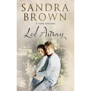 USED-Led Astray by Brown, Sandra (Hardcover)