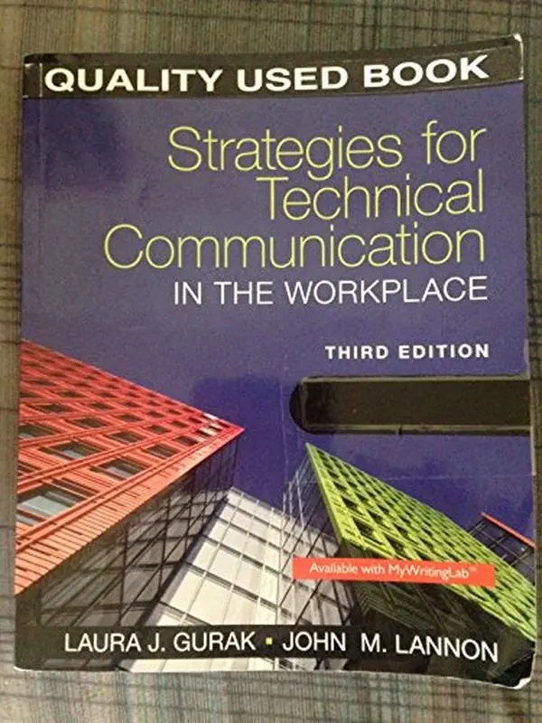 USED-Strategies for Technical Communication in the Workplace (3rd Edition) by Laura J. Gurak (Paperback)