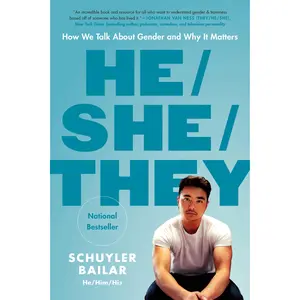 He/She/They by Schuyler Bailar [Paperback Book]
