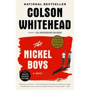 The Nickel Boys (Winner 2020 Pulitzer Prize for Fiction): A Novel Paperback – June 30, 2020