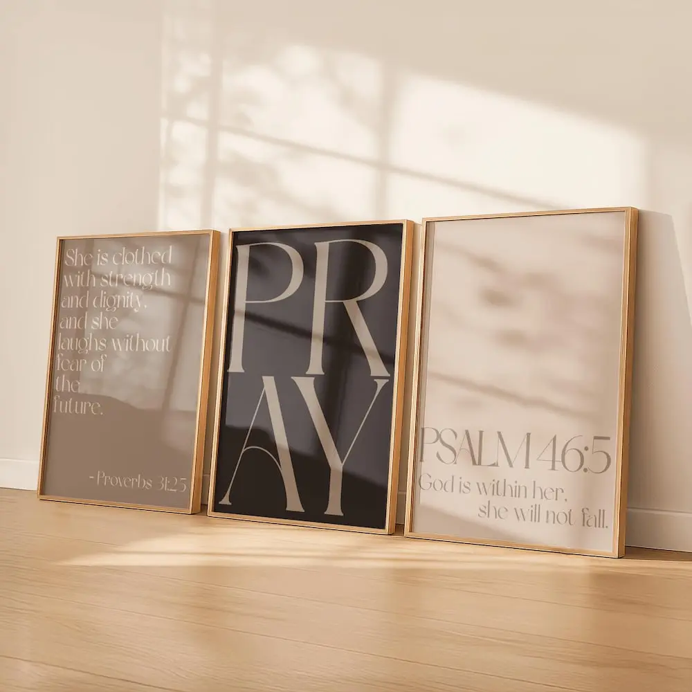 Christian Wall Art Set of 3 for Her | Neutral Scripture Prints | PRAY Poster, Proverbs 31 25, Psalm 46 5 | Feminine Bible Verse Decor