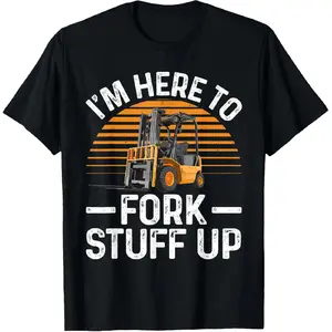 🚜[Graphic Tee]Unisex Funny Forklift T-Shirt – Hilarious Forklift Art Graphic Tee for Men & Women, Certified Forklift Drivers, Industrial Humor Workwear, Warehouse & Logistics Crew Shirt, Forklift Operator Gift, Casual Birthday, Holiday & Work Outfit