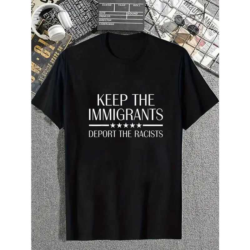 Cotton Keep The Immigrants Deport The Racists Shirt Anti Racism T-Shirt Casual Fashion Graphic Tees For Women