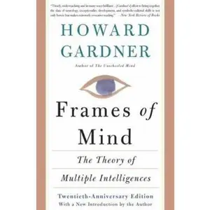 USED-Frames Of Mind: The Theory Of Multiple Intelligences by Howard E. Gardner (Paperback)