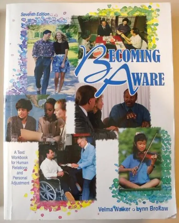 USED-Becoming Aware: A Look at Human Relations and Personal Adjustment by Velma Walker (Paperback)