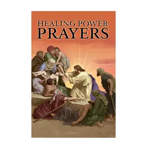 Healing Power Prayers