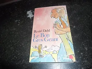 USED-Le Bon gros géant le B.G.G.: LE BGG (INACTIF- FOLIO JUNIOR 1) by DAHL,ROALD (Paperback)