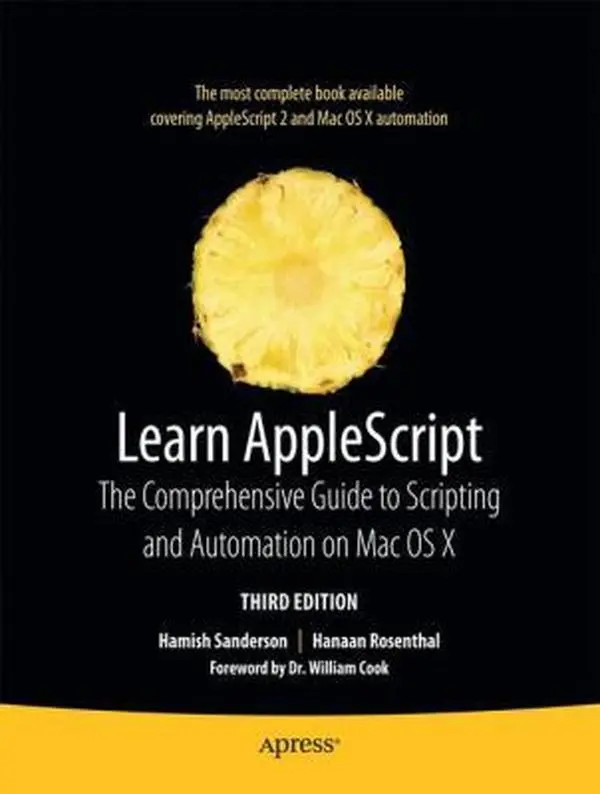 USED Book - Learn AppleScript: The Comprehensive Guide to Scripting and Automation on Mac OS X by Sanderson, Hamish (Paperback) - english