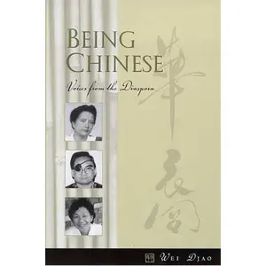 USED-Being Chinese: Voices from the Diaspora by Djao (Paperback)