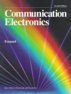 USED-Communication Electronics (Basic Skills in Electricity and Electronics) by Louis E. Frenzel (Hardcover)