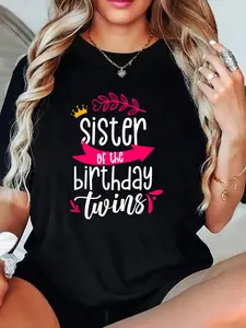 100% Cotton Sister Of The Birthday Twins Celebrate Twin Cute T-Shirt Graphic Tee Women Tops, Summer Short Sleeve Women T-Shirt Clothing