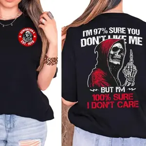 Im 97 Sure You Dont Like Me But Im 100 Sure I Dont Care T-Shirt Funny Skull Graphic Tee Men Black Top Sarcastic Gift Generation X Pullover Streetwear Casual Activewear Aesthetic Short-Sleeve Clothes