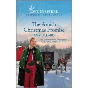 USED-The Amish Christmas Promise: An Uplifting Inspirational Romance by Lillard, Amy (Mass Market Paperback)