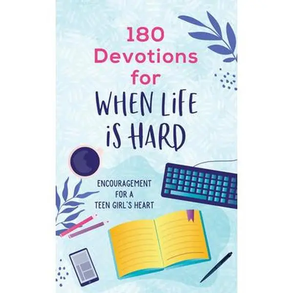 USED Book - 180 Devotions for When Life Is Hard (Teen Girl): Encouragement for a Teen Girl's Heart by Simons, Rae (Paperback) - english