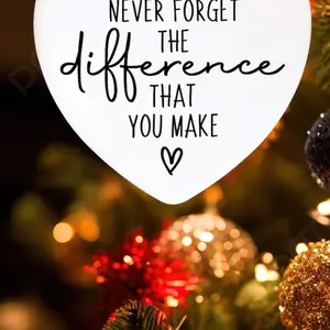 Thank You Gift Ceramic Ornaments, Never Forget The Difference You Make, Teacher Gift, Employee gift, Coworker Gift, Appreciation Gift