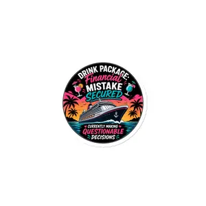 Funny Cruise Door Magnet, Drink Package Financial Mistake Secured, Questionable Decisions Cabin Decor