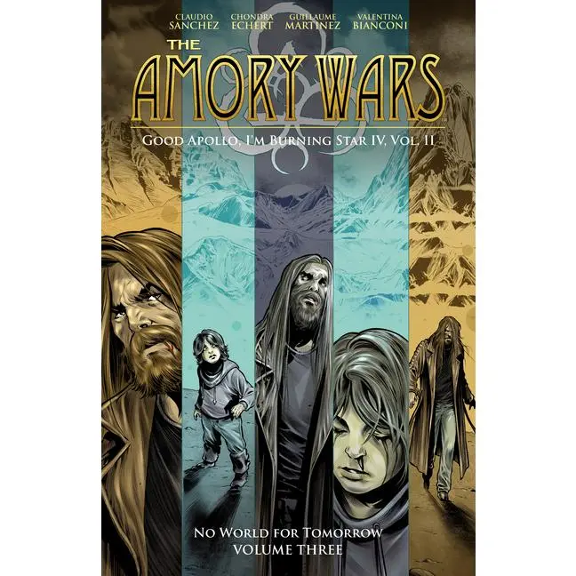The Amory Wars: No World for Tomorrow Vol. 3 (Good Apollo, I'm Burning Star IV, Volume II) -- Claudio Sanchez - Paperback