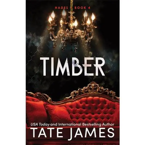 Timber -- Tate James - Paperback Timber -- Tate James - Paperback