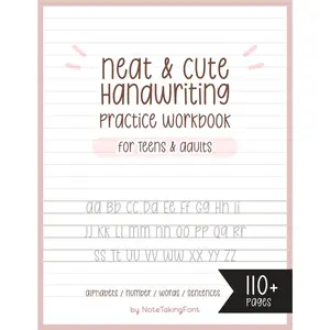 Neat and Cute Handwriting practice Workbook for adults and Teens: Improve your handwriting skill & Practice with Monoline lettering Practice Page, ... worksheet for adults, My Chewycake font