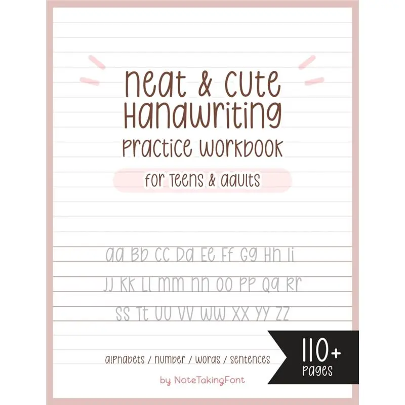 Neat and Cute Handwriting practice Workbook for adults and Teens: Improve your handwriting skill & Practice with Monoline lettering Practice Page, ... worksheet for adults, My Chewycake font
