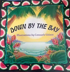 USED-Down by the Bay: Grade 1/Level 1 by unknown (Paperback)