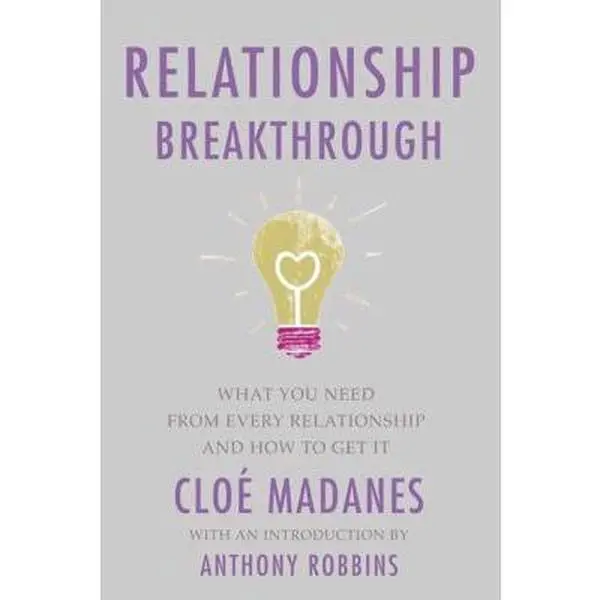 USED Book - Relationship Breakthrough: How to Create Outstanding Relationships in Every Area of Your Life by Cloe Madanes (Hardcover) - english