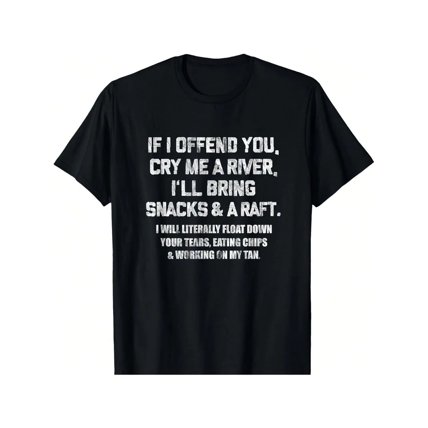 Large Black Cotton T-shirt Featuring Humorous Statement Saying If I Offended You Please Cry for Me Ideal for Casual Outfits and Daily Wear
