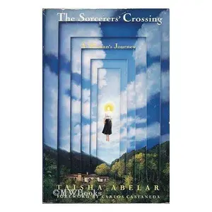 USED-The Sorcerer's Crossing by Taisha Abelar (Hardcover)