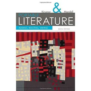 USED Book - Portable Literature: Reading, Reacting, Writing (The Kirszner/Mandell Literature Series) by Laurie G. Kirszner (Paperback) - english