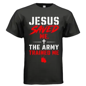 Jesus Saved Me - Army Trained Me (RD)