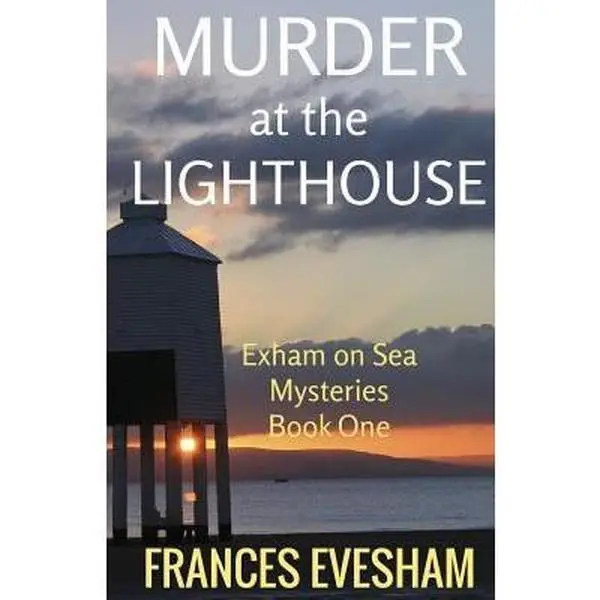 Used Literature Book - Murder at the Lighthouse: An Exham on Sea Mystery Fiction Novel by Frances Evesham (Paperback, English)