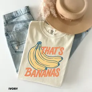 Comfort Colors That's Bananas Funny Graphic T-Shirt, Retro Fruit Meme Tee for Women and Men, Vintage Banana Lover TShirt, Trendy Food T-shirt gir