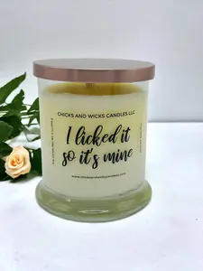 I Licked It So It's Mine Candle