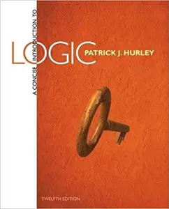 USED-A Concise Introduction to Logic, Loose-Leaf Version by Patrick J. Hurley (Loose Leaf)