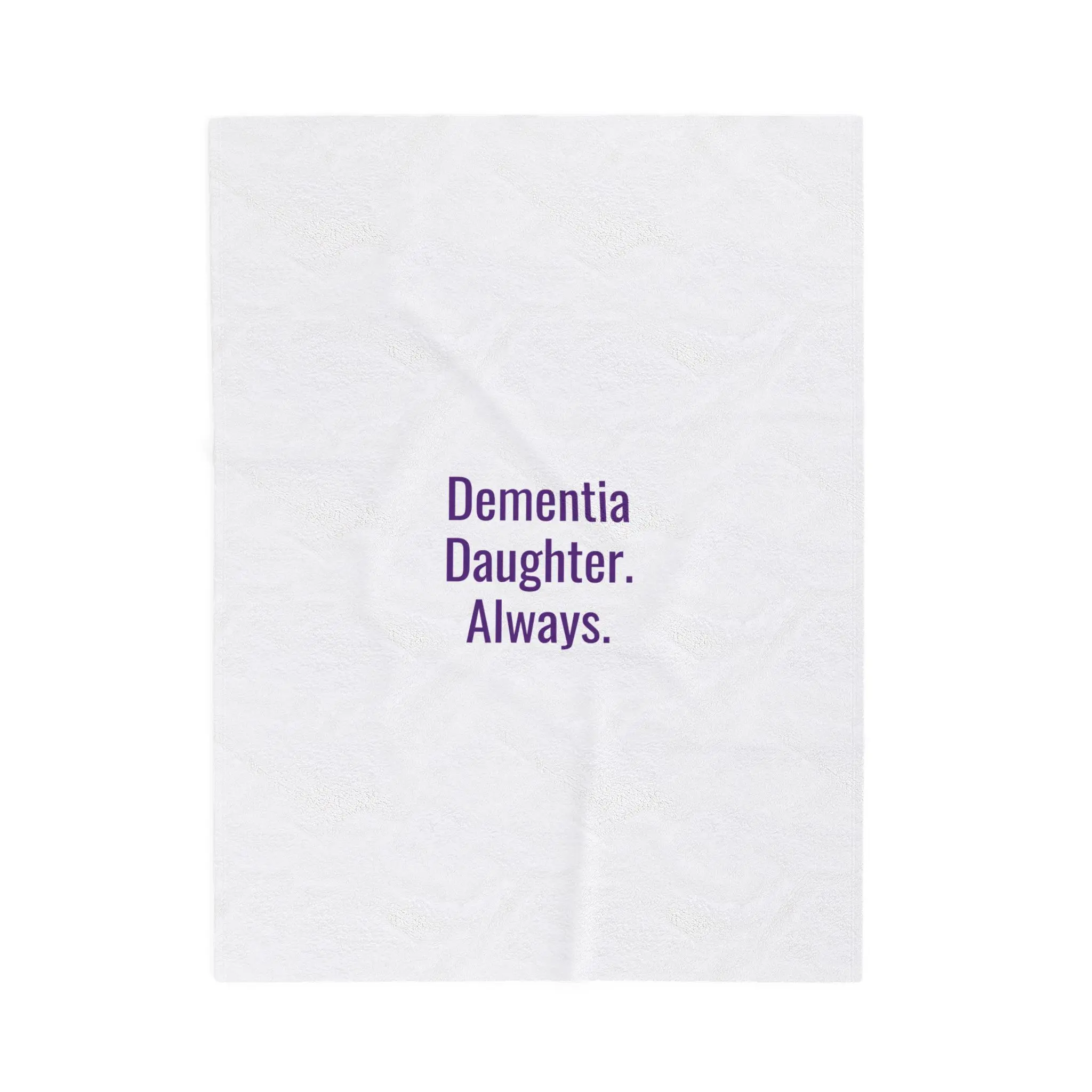 Dementia Daughter. Always. Sherpa Throw Blanket | Dementia Caregiver Bond Caregiver Gift in Royal Purple — Awareness Memorial Senior Family