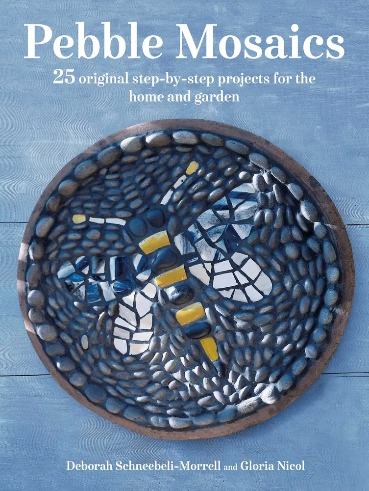 USED-Pebble Mosaics: 25 Original Step-By-Step Projects for the Home and Garden by Schneebeli-Morrell, Deborah (Paperback)