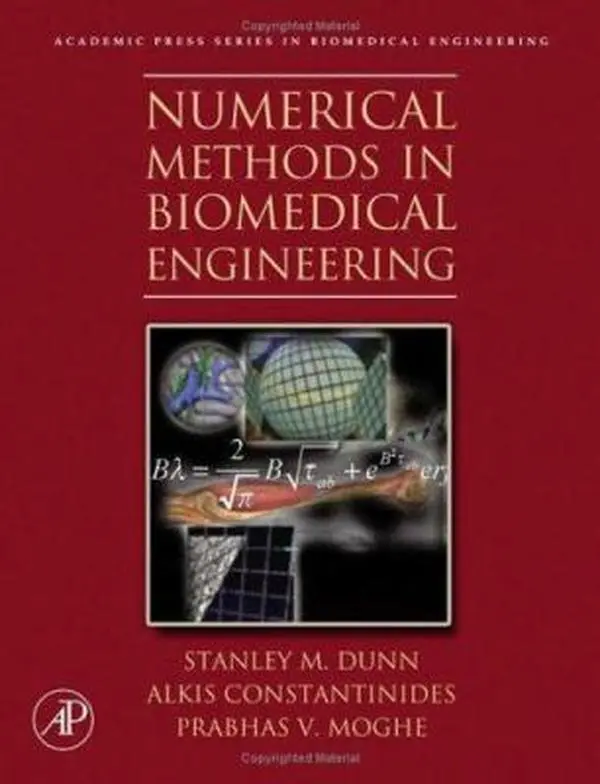 USED Book - Numerical Methods in Biomedical Engineering by Dunn, Stanley (Hardcover) - english