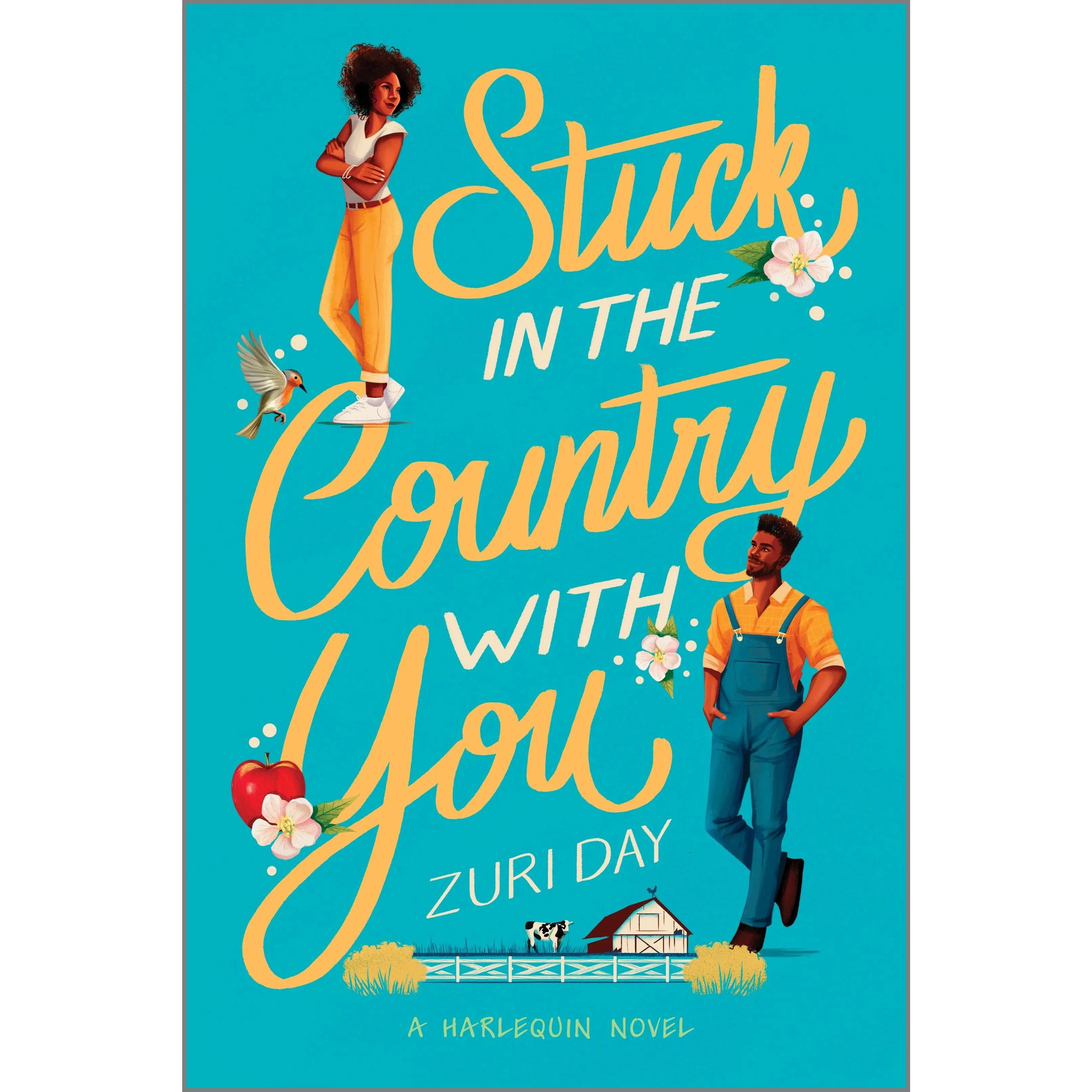 Stuck in the Country with You: A Spicy Small Town Western Romance by Zuri Day [Paperback Book]